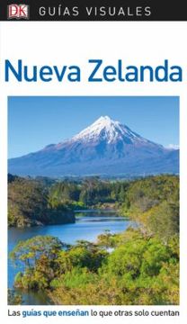 portada Guía Visual Nueva Zelanda: Las Guías que Enseñan lo que Otras Solo Cuentan