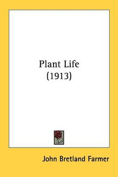 portada plant life (1913) (en Inglés)