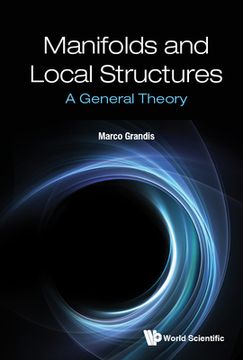 portada Manifolds and Local Structures: A General Theory 