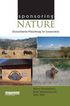 portada Sponsoring Nature: Environmental Philanthropy for Conservation (in English)
