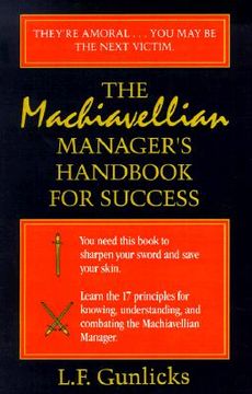 portada the machiavellian manager's handbook for success (en Inglés)