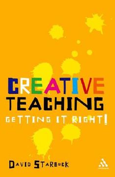 portada creative teaching: getting it right (en Inglés)