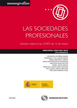 portada Las Sociedades Profesionales: Estudios Sobre la ley 2-2007, de 15 de Marzo
