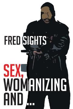 portada Sex, Womanizing and ... (en Inglés)