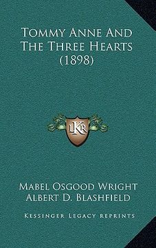portada tommy anne and the three hearts (1898) (en Inglés)