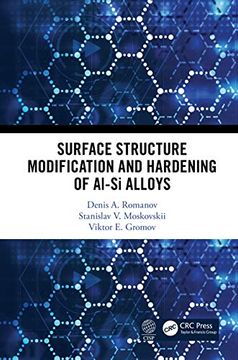 portada Surface Structure Modification and Hardening of Al-Si Alloys (en Inglés)