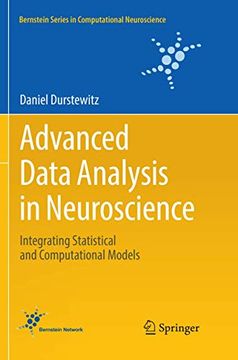 portada Advanced Data Analysis in Neuroscience: Integrating Statistical and Computational Models (en Inglés)