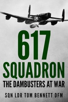 portada 617 Squadron: The Dambusters at War (en Inglés)