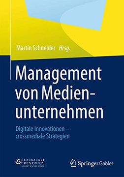 portada Management von Medienunternehmen: Digitale Innovationen - Crossmediale Strategien (en Alemán)