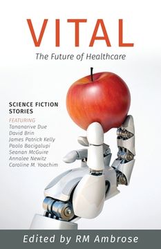 portada Vital: The Future of Healthcare (en Inglés)