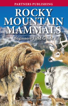 portada Rocky Mountain Mammals: Beginners Field Guide (en Inglés)