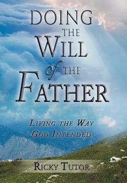 portada doing the will of the father (en Inglés)