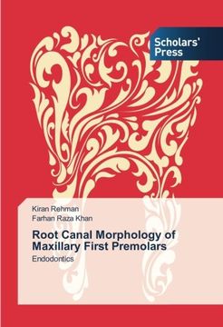 portada Root Canal Morphology of Maxillary First Premolars: Endodontics