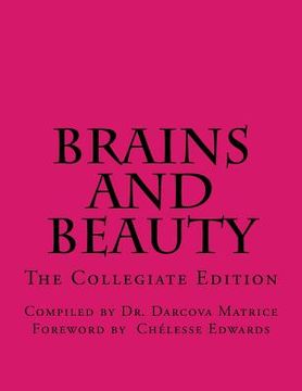 portada Brains and Beauty: Profiles that Prove We are Pretty and Smart (en Inglés)