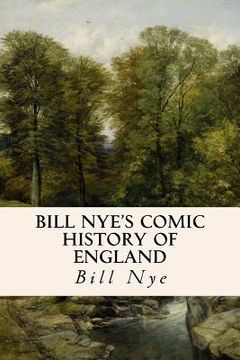 portada Bill Nye's Comic History of England (in English)