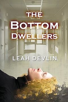 portada The Bottom Dwellers (The Woods Hole Mysteries Book 1)