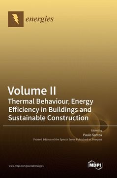 portada Volume II: Thermal Behaviour, Energy Efficiency in Buildings and Sustainable Construction (en Inglés)