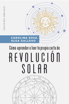 portada Como Aprender a Leer tu Propia Carta de Revolucion Solar (in Spanish)