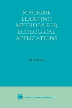 portada Machine Learning Methods for Ecological Applications (en Inglés)