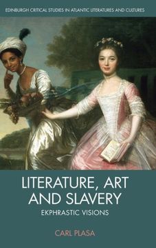 portada Literature, art and Slavery: Ekphrastic Visions (en Inglés)