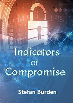 portada Indicators of Compromise (en Inglés)