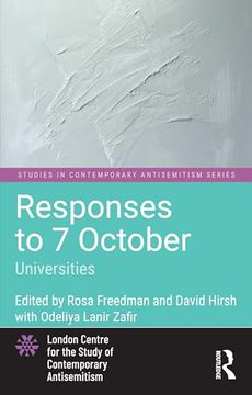 portada Responses to 7 October: Universities (Studies in Contemporary Antisemitism)