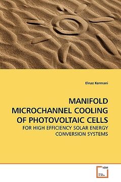 portada manifold microchannel cooling of photovoltaic cells (en Inglés)