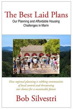 portada the best laid plans: our planning and affordable housing challenges in marin