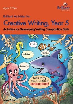 portada Brilliant Activities for Creative Writing, Year 5-Activities for Developing Writing Composition Skills