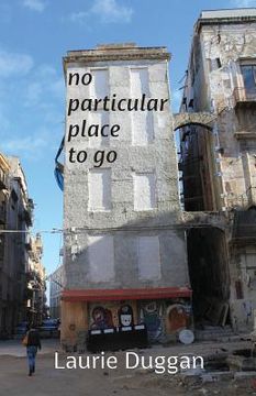 portada No particular place to go (en Inglés)