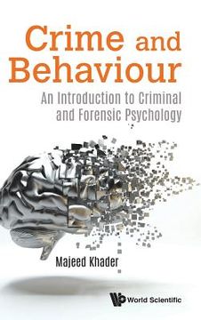 portada Crime and Behaviour: An Introduction to Criminal and Forensic Psychology (in English)