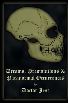 portada Dreams, Premonitions and Paranormal Occurrences (en Inglés)