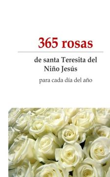 portada 365 Rosas: De Santa Teresita Para Todos los Dias del año