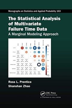 portada The Statistical Analysis of Multivariate Failure Time Data: A Marginal Modeling Approach: 1 (Chapman & Hall (en Inglés)