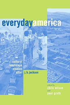 portada Everyday America: Cultural Landscape Studies After j. B. Jackson 
