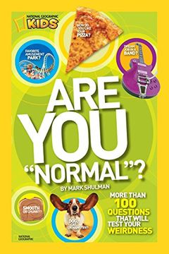 portada Are you "Normal"? More Than 100 Questions That Will Test Your Weirdness (Are you Normal? ) (en Inglés)