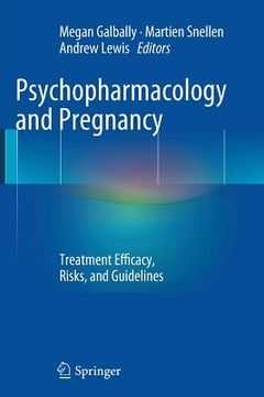 portada Psychopharmacology and Pregnancy: Treatment Efficacy, Risks, and Guidelines (in English)