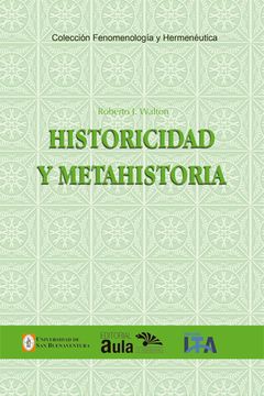 portada Historicidad y Metahistoria (in Spanish)