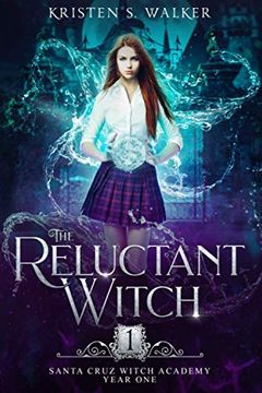portada The Reluctant Witch: Year one (Santa Cruz Witch Academy) 