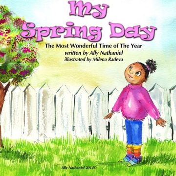portada My Spring Day (The Most Wonderful time of the Year) (Volume 1)