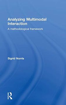 portada Analyzing Multimodal Interaction: A Methodological Framework