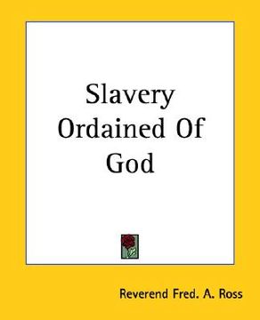 portada slavery ordained of god (en Inglés)