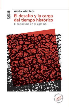 portada El Desafío y la Carga del Tiempo Histórico (in Spanish)