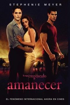 portada Amanecer (Saga Crepúsculo 4) (in Spanish)