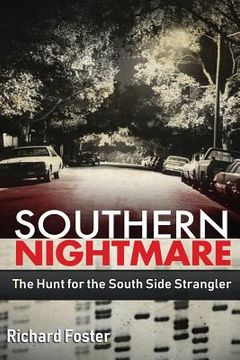 portada Southern Nightmare: The Hunt for The South Side Strangler (en Inglés)