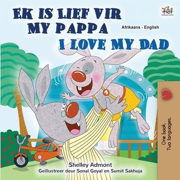 portada I Love My Dad (Afrikaans English Bilingual Book for Kids) (in Africanos)