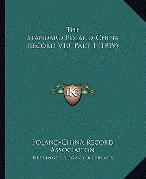 portada the standard poland-china record v10, part 1 (1919) (en Inglés)