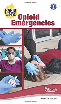 portada Rapid Response Guide to Opioid Emergencies (en Inglés)