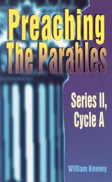 portada preaching the parables: series ii, cycle a (en Inglés)