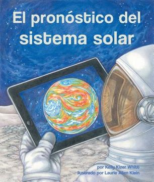 portada El Pronostico del Sistema Solar = Solar System Forecast